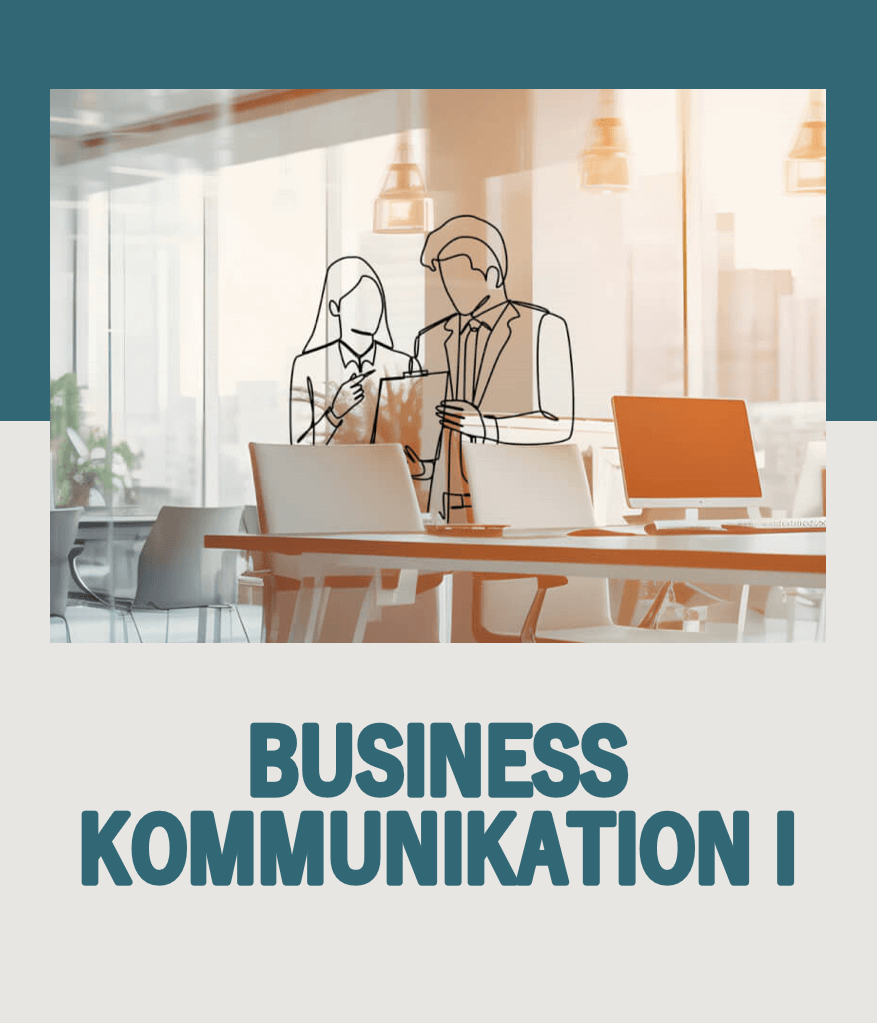 Business Kommunikation Teil 1